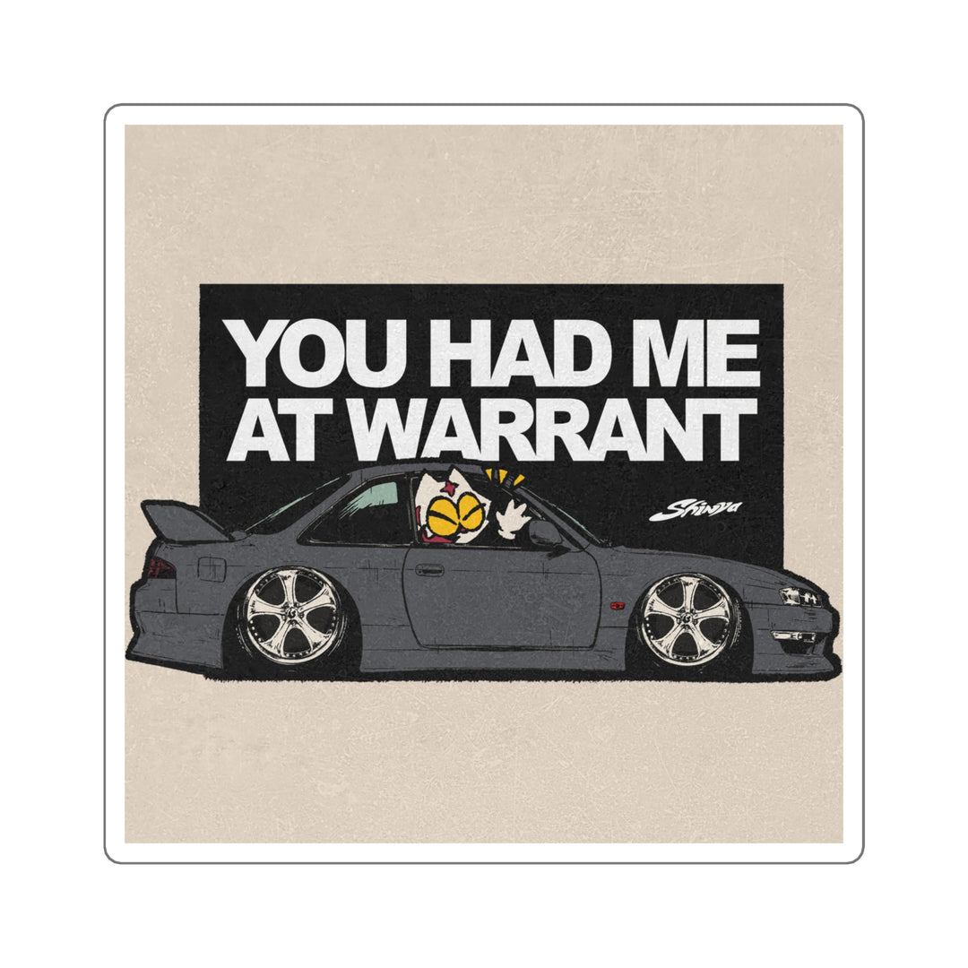 Warrant Sticker