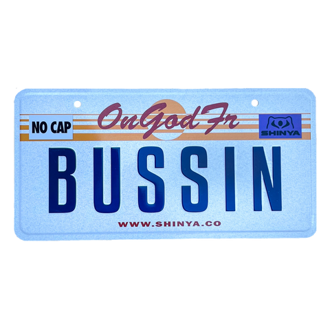 Bussin License Plate